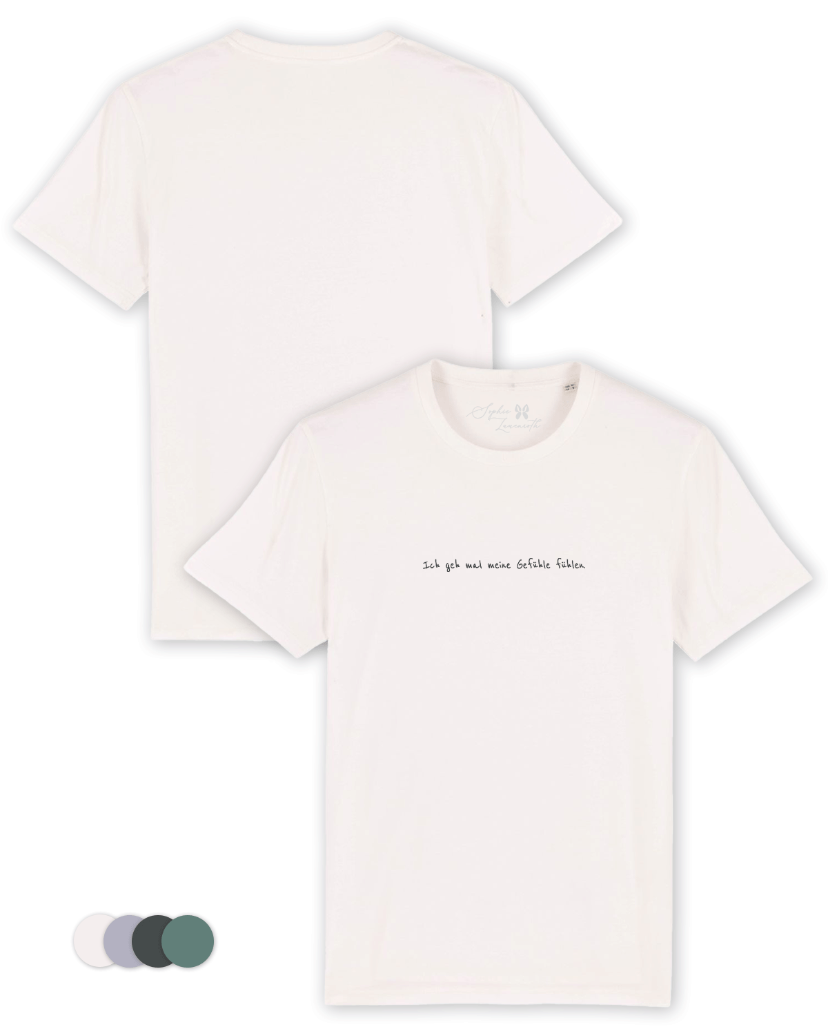 T-Shirt "Ich geh mal meine Gefühle fühlen."