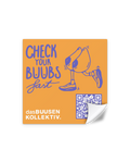 Sticker "Check your Buubs"